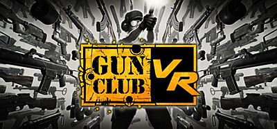 枪械俱乐部VR (Gun Club VR)
